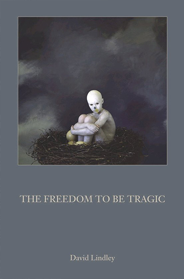 The Freedom to Be Tragic